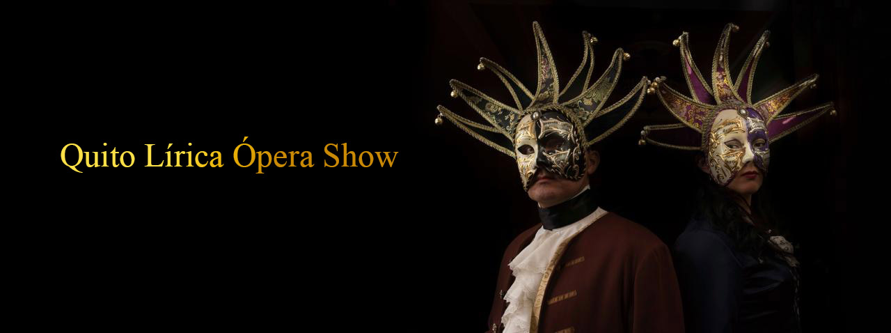 Banner de Quito Lírica Ópera Show